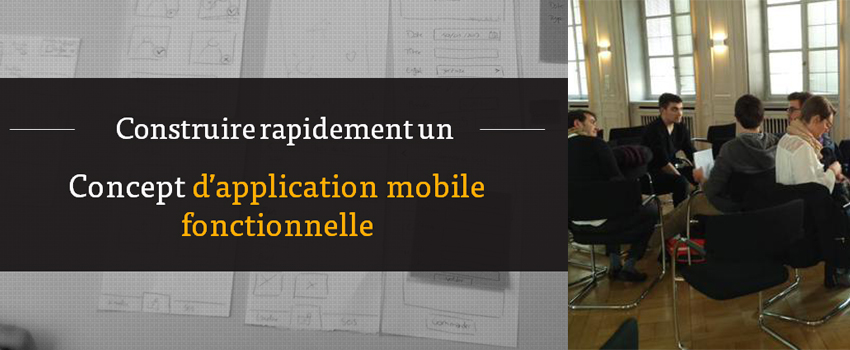 Construire et prototyper rapidement un concept d'application mobile - présentation Bizz & Buzz 2015