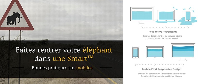 Faites rentrer votre éléphant dans une Smart™ - Bonnes pratiques sur mobiles